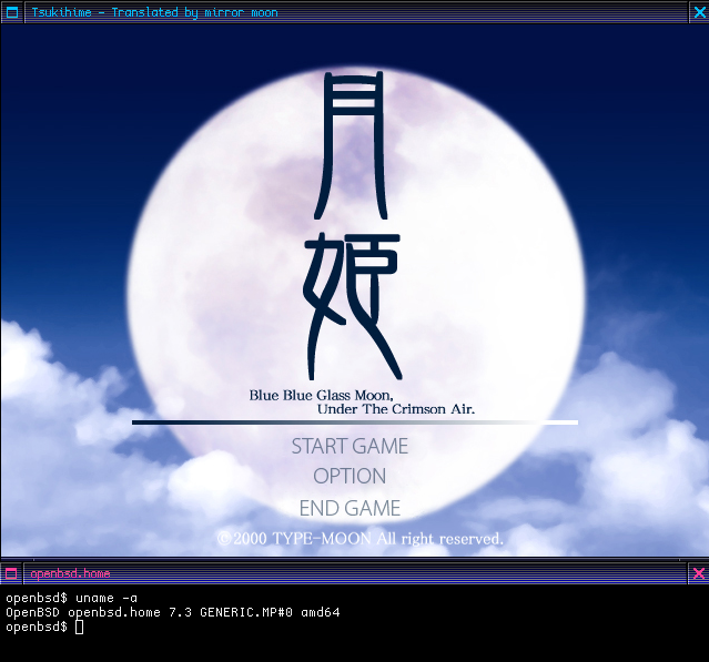 Tsukihime on OpenBSD